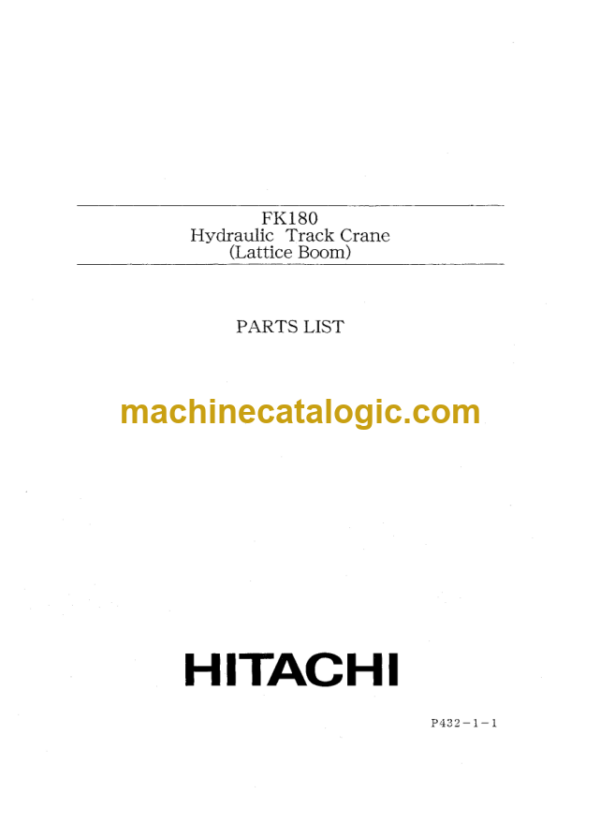 Hitachi FK180 Hydraulic Track Crane (Lattice Boom) Parts Catalog