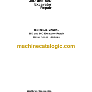 John Deere 35D and 50D Excavator Repair Technical Manual (TM2264)