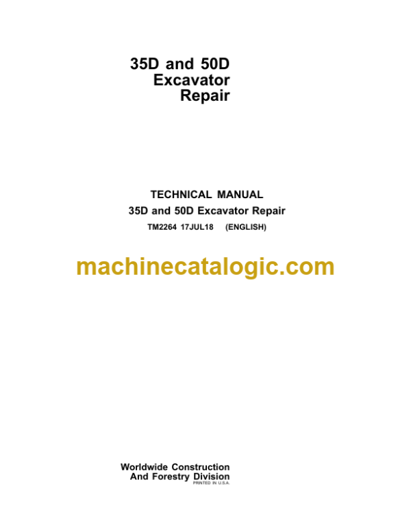 John Deere 35D and 50D Excavator Repair Technical Manual (TM2264)