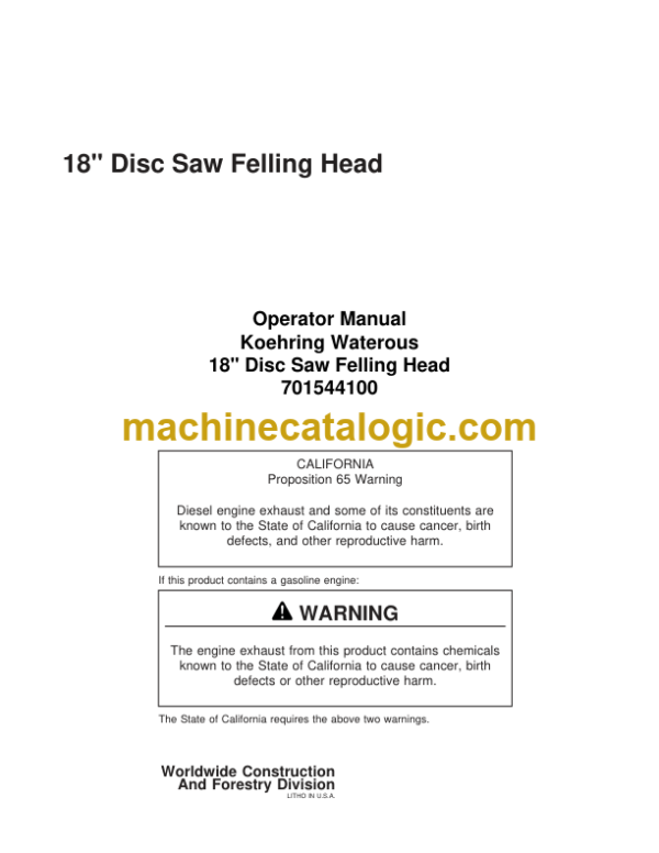 Timberjack 701544100 Koehring Waterous 18 Disc Saw Felling Head Operators Manual