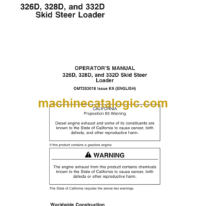 John Deere 326D 328D and 332D Skid Steer Loader Operators Manual (OMT253018)