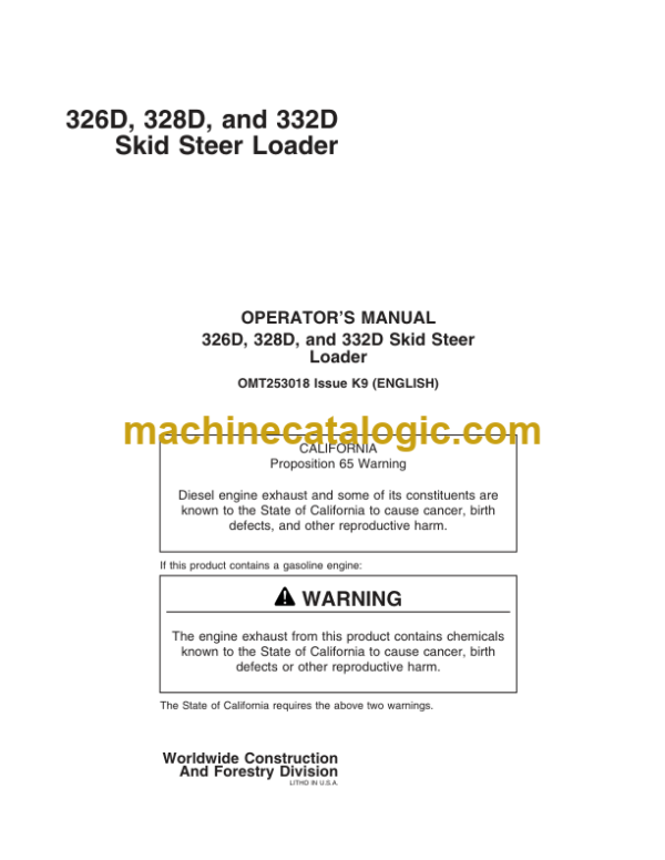 John Deere 326D 328D and 332D Skid Steer Loader Operators Manual (OMT253018)