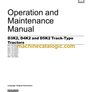 Caterpillar D3K2 D4K2 D5K2 Track-Type Tractors Operation and Maintenance Manual 2022