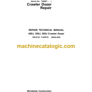 John Deere 450J 550J 650J Crawler Dozer Repair Technical Manual (TM10722)