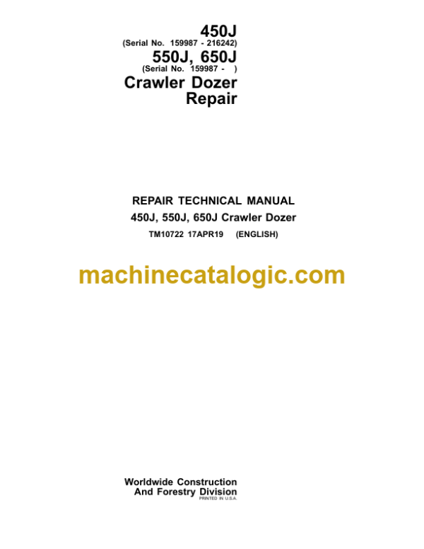 John Deere 450J 550J 650J Crawler Dozer Repair Technical Manual (TM10722)