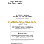 John Deere 318D and 320D Skid Steer Loader Operators Manual (OMT253020)