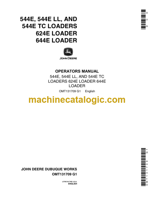 John Deere 544E 544E LL and 544E TC LOADERS 624E LOADER 644E LOADER Operators Manual (OMT131709)