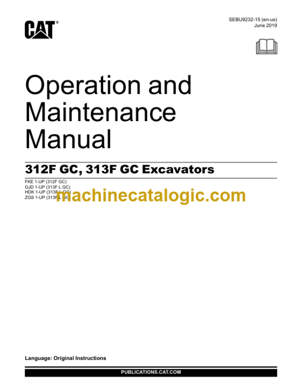 Caterpillar 312FGC 313FGC Excavator Operation and Maintenance Manual