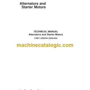 John Deere Alternators and Starter Motors Technical Manual (CTM77)