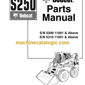 Bobcat S250 Skid Steer Loader Parts Manual