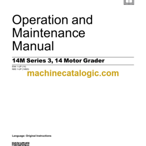 Caterpillar 14M Series 3 14 Motor Grader Operation and Maintenance Manual