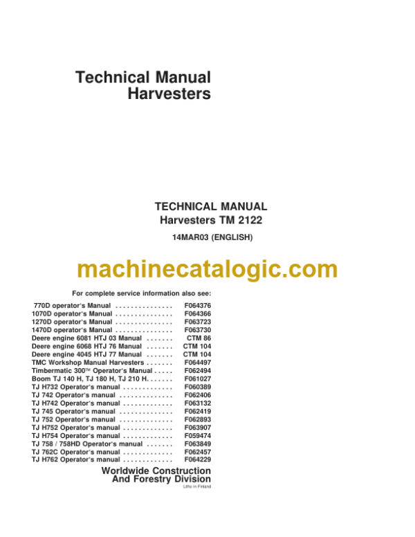 John Deere Timberjack TM 2122 Harvesters Technical Manual