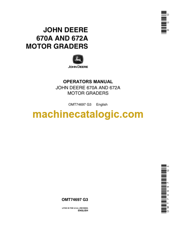 John Deere 670A AND 672A Motor Graders Operators Manual (OMT74697)