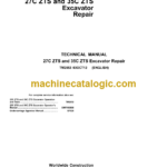 John Deere 27C ZTS and 35C ZTS Excavator Repair Technical Manual (TM2053)