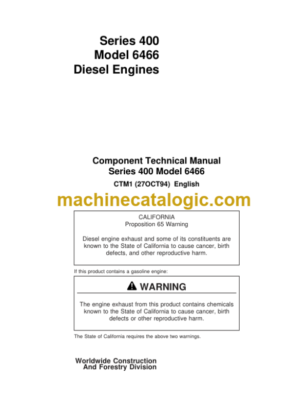 John Deere Series 400 Model 6466 Diesel Engines Component Technical Manual (CTM1)