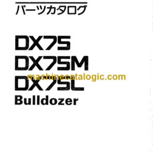 Hitachi DX75 DX75M DX75L Bulldozer Parts Catalog