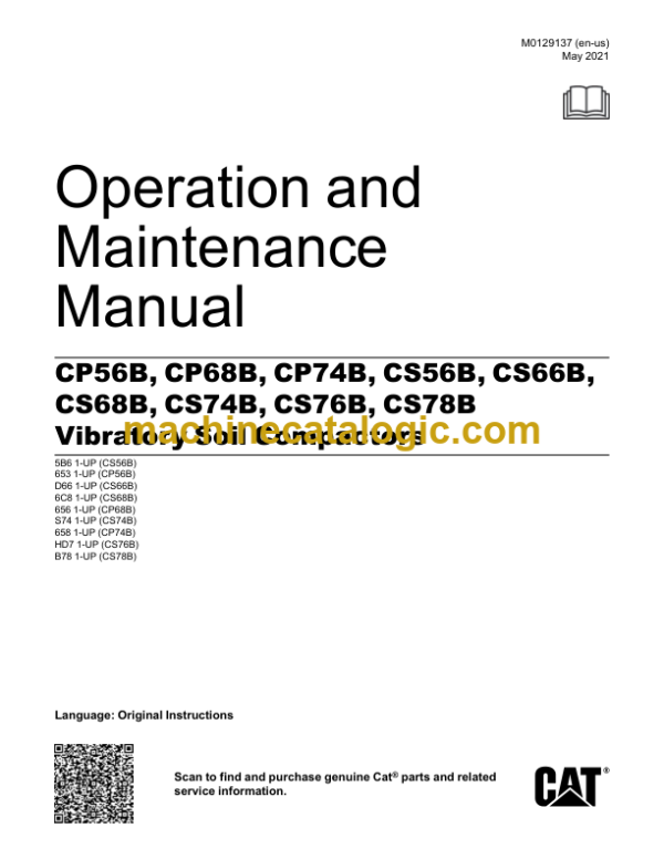 Caterpillar CP56B BP68B BP74B CS56B CS66B CS68B CS74B CS78B Vibratory Soil Compactors Operation and Maintenance Manual