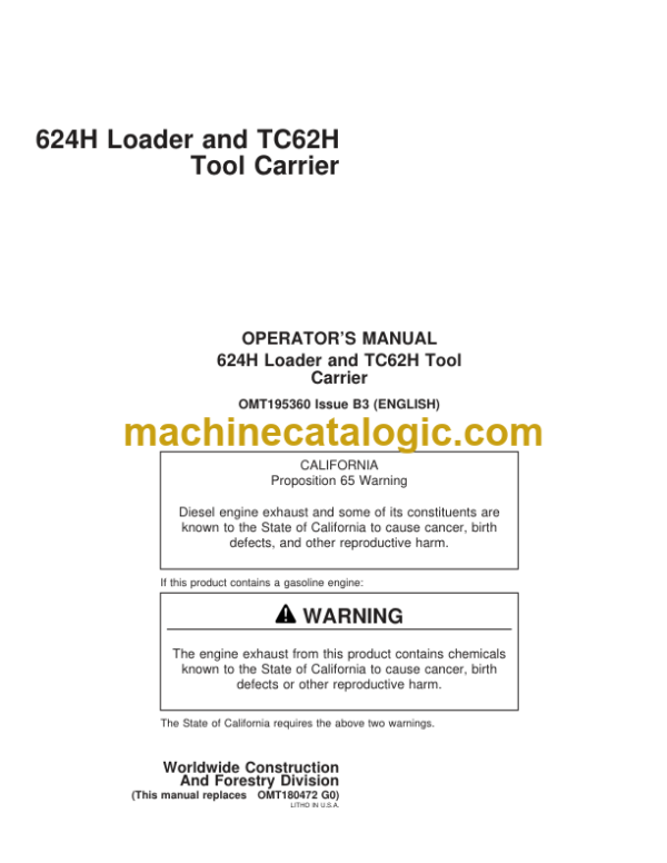 John Deere 624H Loader and TC62H Tool Carrier Operators Manual (OMT195360)
