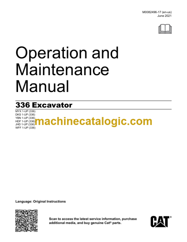 Caterpillar 336 Excavator Operation and Maintenance Manual