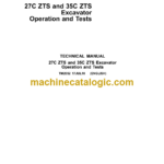 John Deere 27C ZTS and 35C ZTS Excavator Operation and Tests Technical Manual (TM2052)