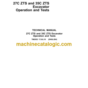 John Deere 27C ZTS and 35C ZTS Excavator Operation and Tests Technical Manual (TM2052)