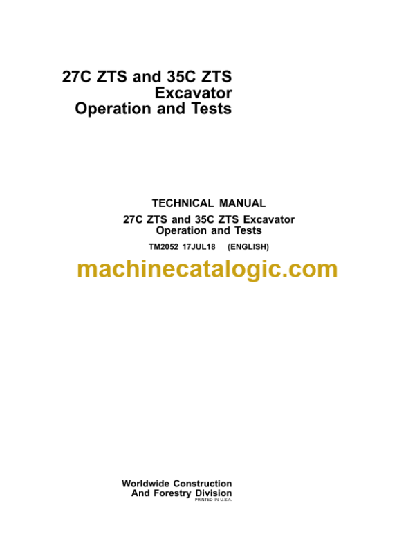 John Deere 27C ZTS and 35C ZTS Excavator Operation and Tests Technical Manual (TM2052)