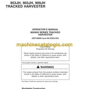 John Deere 853JH 903JH 909JH Tracked Harvester Operators Manual (OMT238858)