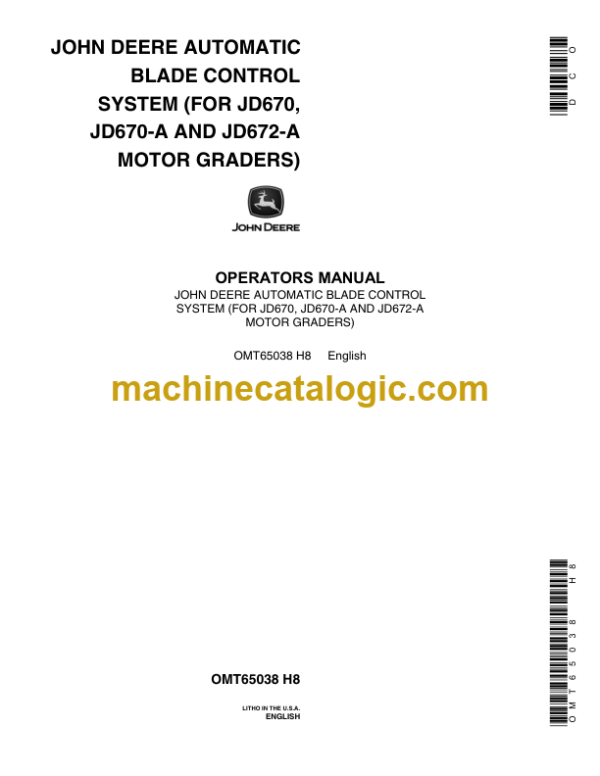 John Deere JD670 JD670-A AND JD672-A Motor Graders Blade Control System Operators Manual (OMT65038)