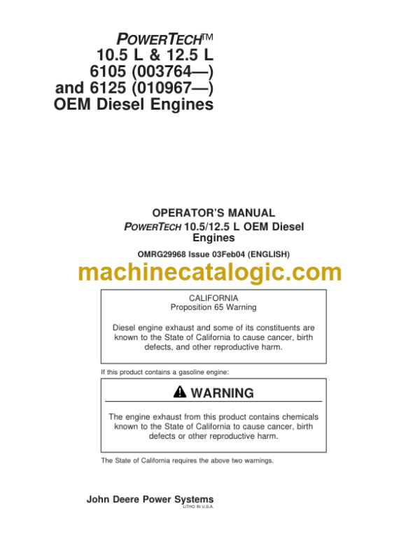 John Deere POWERTECH 10.5 L & 12.5 L 6105 and 6125 OEM Diesel Engines Operators Manual (OMRG29968)