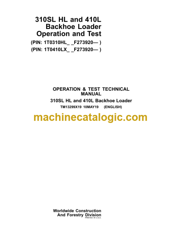 John Deere 310SL HL and 410L Backhoe Loader Operation and Test Technical Manual