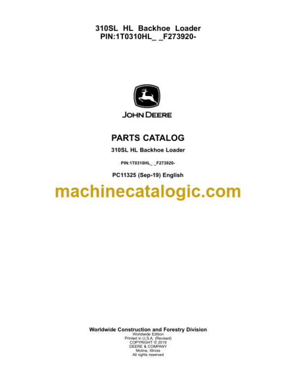 John Deere 310SL HL Backhoe Loader Parts Catalog (PC11325) PIN:1T0310HL_ _F273920-