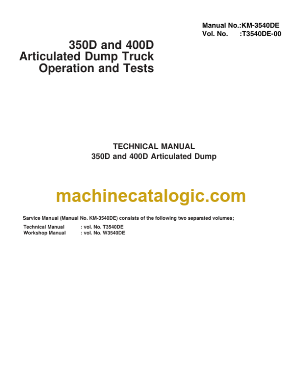 John Deere 350D and 400D Articulated Dump Truck Operation and Tests Technical Manual