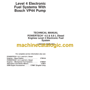 John Deere POWERTECH 4.5L & 6.8L Diesel Engines Level 4 Electronic Fuel Systems With Bosch VP44 Pump Technical Manual