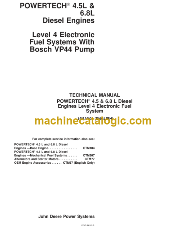 John Deere POWERTECH 4.5L & 6.8L Diesel Engines Level 4 Electronic Fuel Systems With Bosch VP44 Pump Technical Manual