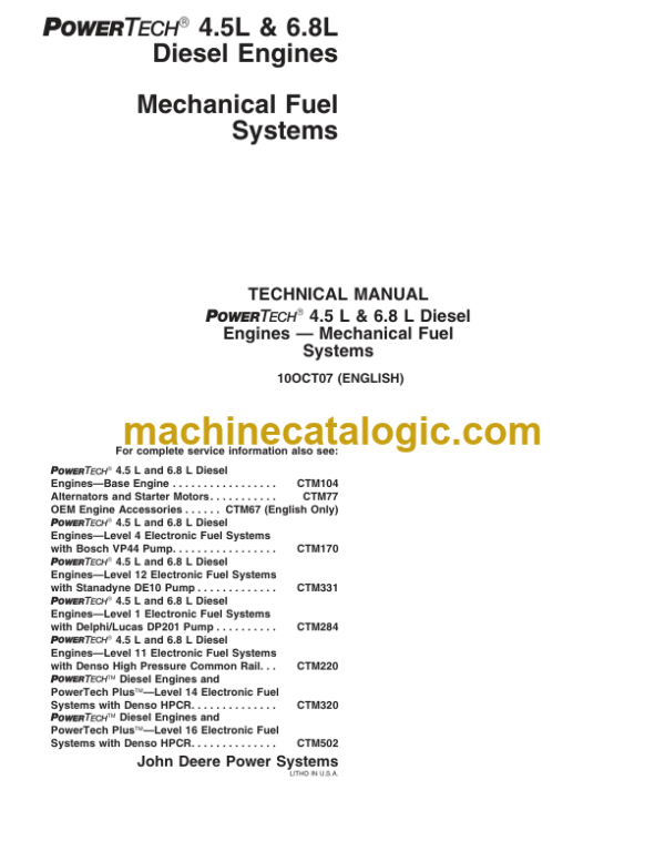 John Deere POWERTECH 4.5L & 6.8L Diesel Engines Mechanical Fuel Systems Technical Manual (CTM207)