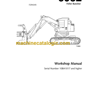 Timberjack 608L Feller Buncher Workshop Manual (SN 10BA1017 and UP)