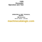 John Deere 135D Excavator Operation and Test Technical Manual (TM10742)