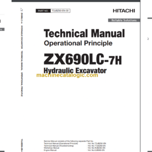 Hitachi ZX690LC-7H Hydraulic Excavator Technical and Assembly Procedure Manual