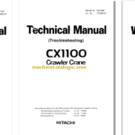 Hitachi CX1100 Crawler Crane Technical and Workshop Manual