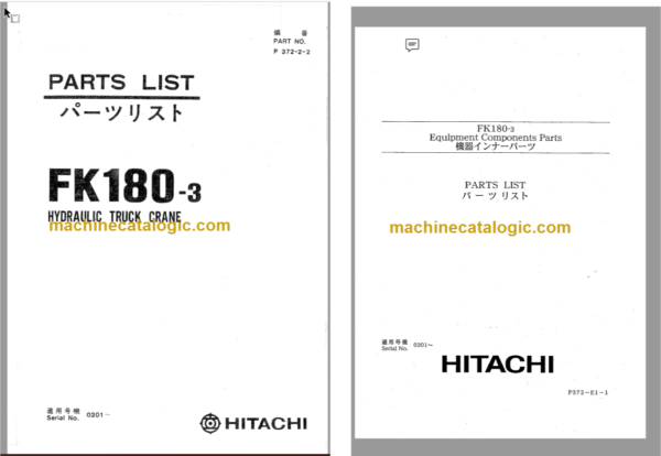 Hitachi FK180-3 Hydraulic Truck Crane Parts Catalog & Equipment Components Parts Catalog