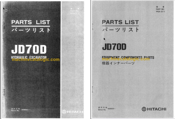 Hitachi JD70D Hydraulic Excavator Parts Catalog & Equipment Components Parts Catalog
