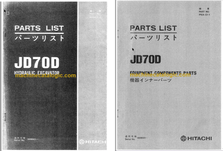 Hitachi JD70D Hydraulic Excavator Parts Catalog & Equipment Components Parts Catalog