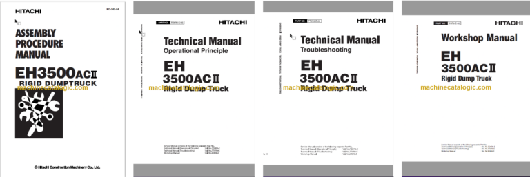 Hitachi EH3500AC2 Rigid Dump Truck Technical and Assembly and Workshop Manual