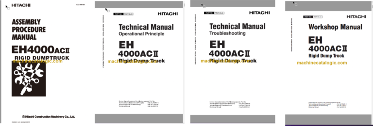 Hitachi EH4000AC2 Rigid Dump Truck Technical and Assembly Procedure and Workshop Manual
