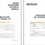 Hitachi EH5000 Rigid Dump Truck Technical and Workshop Manual