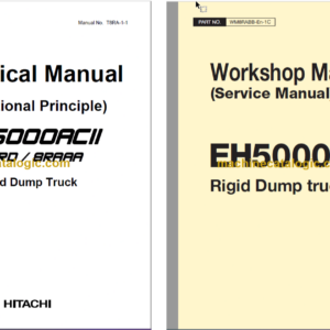 Hitachi EH5000AC2 Rigid Dump Truck Technical and Workshop Manual