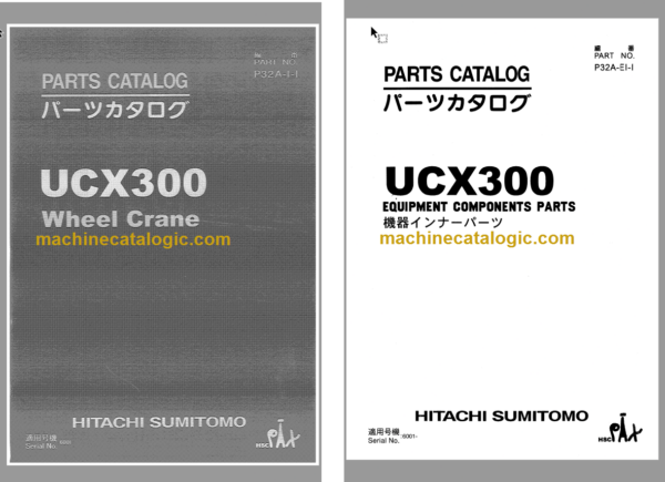 Hitachi UCX300 Wheel Crane Parts Catalog & Equipment Components Parts Catalog