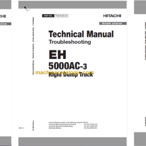 Hitachi EH5000AC-3 Rigid Dump Truck Technical and Assembly Procedure and Workshop Manual