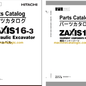 Hitachi ZX16-3 Hydraulic Excavator Parts Catalog & Equipment Components Parts Catalog