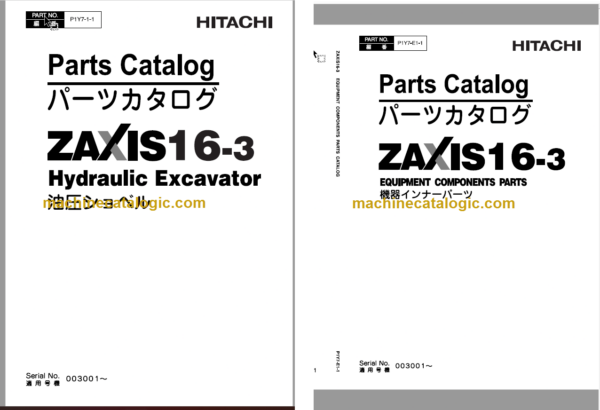 Hitachi ZX16-3 Hydraulic Excavator Parts Catalog & Equipment Components Parts Catalog